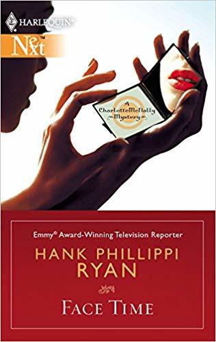 Face Time by Hank Phillippi Ryan