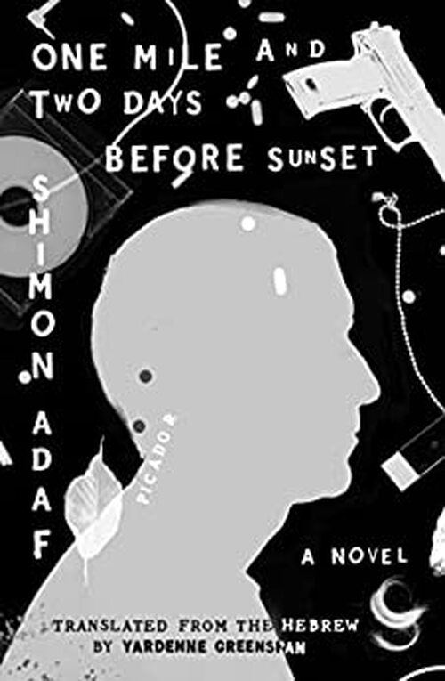 One Mile and Two Days Before Sunset by Shimon Adaf