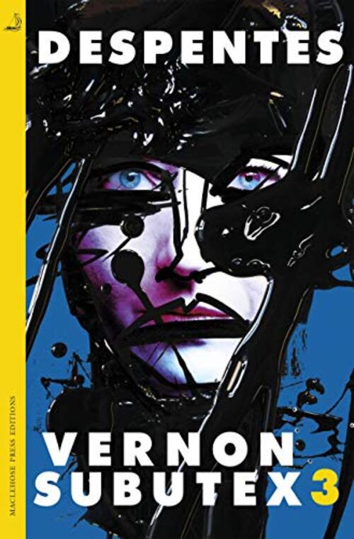 Vernon Subutex 3 by Frank Wynne