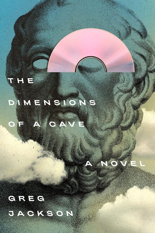 The Dimensions of a Cave by Greg Jackson