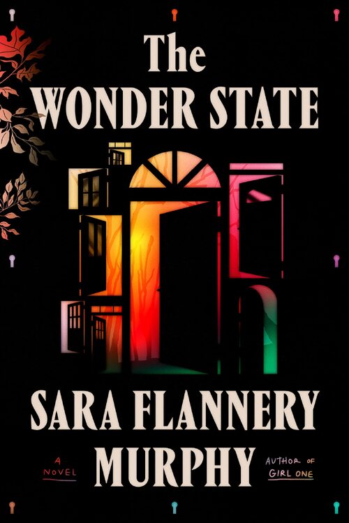 The Wonder State by Sara Flannery Murphy