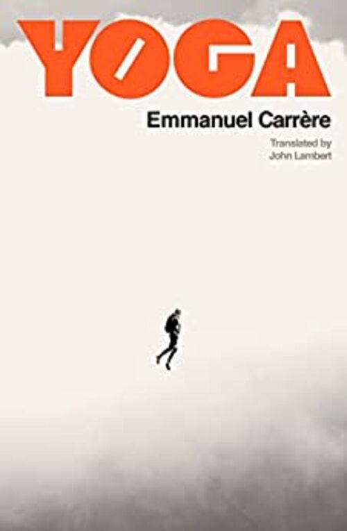 Yoga by Emmanuel Carrere