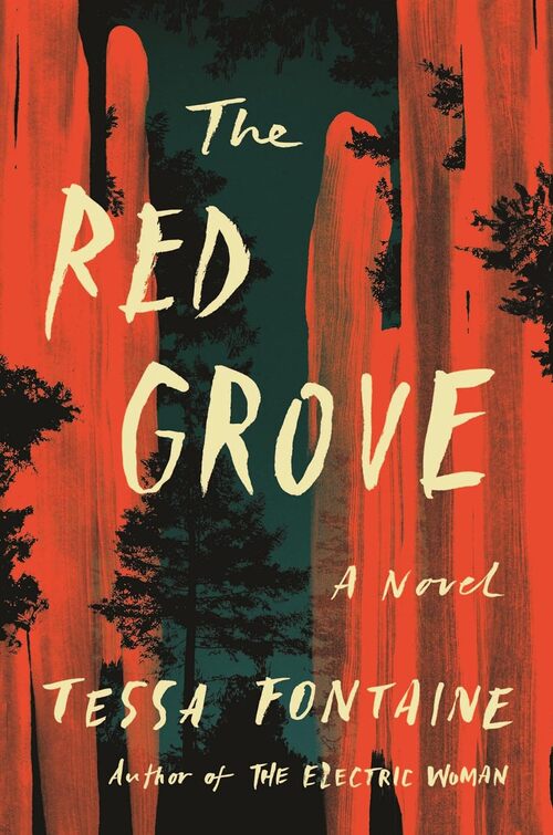 The Red Grove by Tessa Fontaine