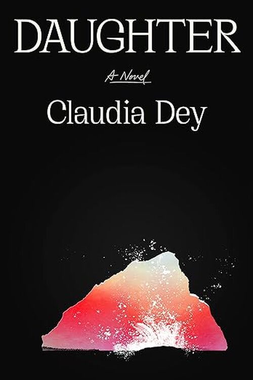 Daughter by Claudia Dey