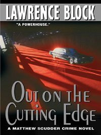 Out On The Cutting Edge by Lawrence Block