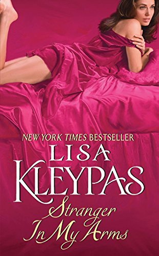 Stranger in My Arms by Lisa Kleypas