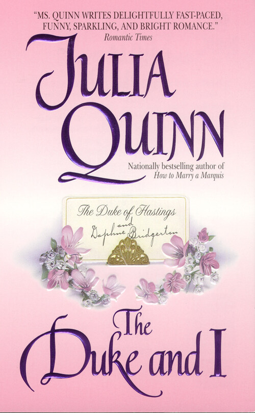 The Duke and I by Julia Quinn