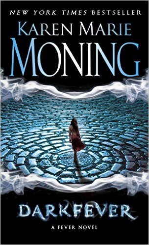 Darkfever by Karen Marie Moning