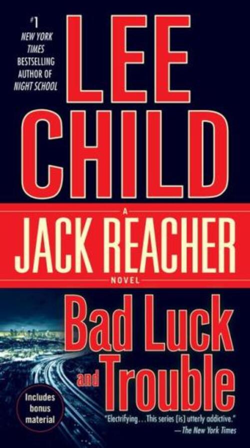 Bad Luck and Trouble by Lee Child