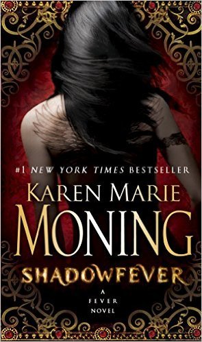 ShadowFever by Karen Marie Moning