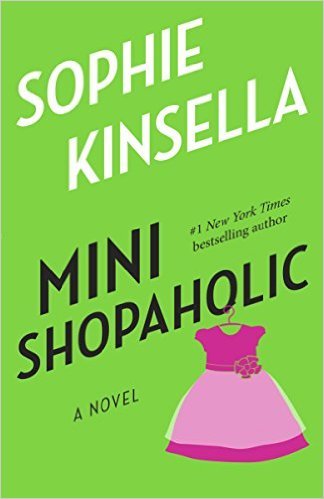 Mini Shopaholic by Sophie Kinsella