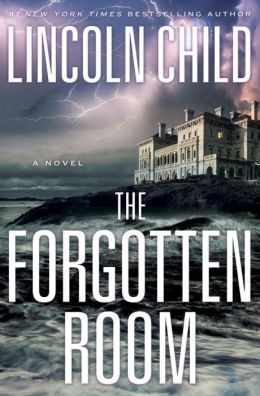 Folrgotten Room by Lincoln Child