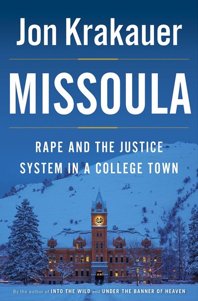 Missoula by Jon Krakauer