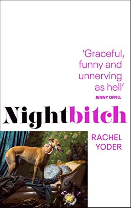 Nightbitch by Rachel Yoder