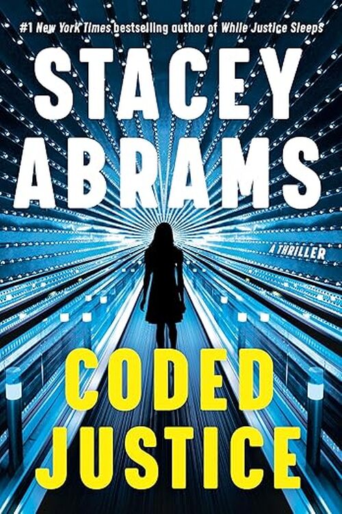 Coded Justice by Stacey Abrams