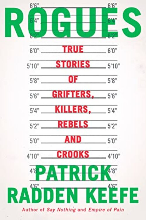 Rogues by Patrick Radden Keefe