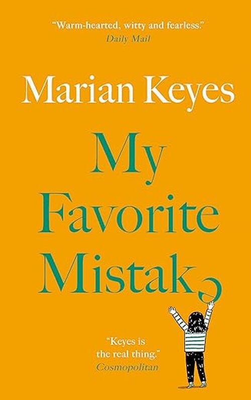 My Favourite Mistake by Marian Keyes