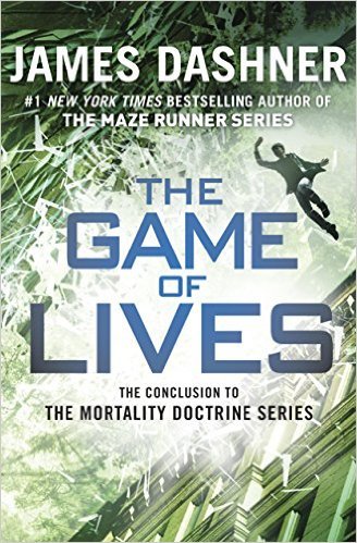 The Game of Lives by James Dashner