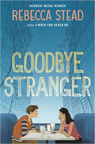 Goodbye Stranger by Rebecca Stead