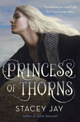 Princess of Thorns by Stacey Jay