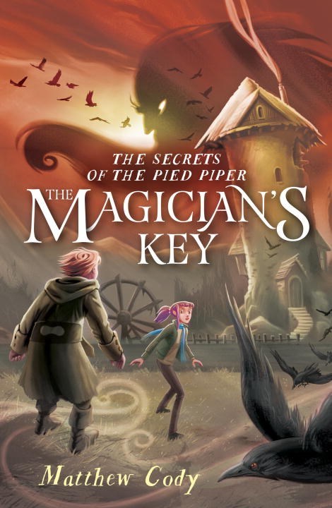 The Magician's Key by Matthew Cody