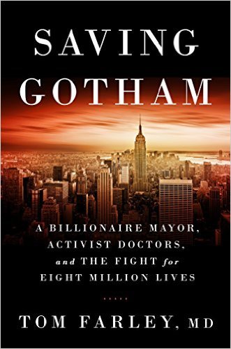 Saving Gotham by Tom Farley