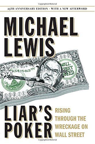 Liar's Poker (25th Anniversary Edition) by Michael Lewis