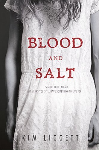 Excerpt of Blood And Salt by Kim Liggett