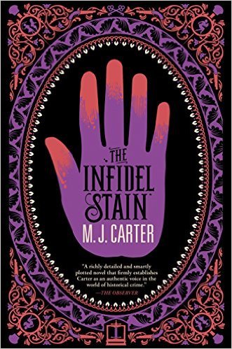 The Infidels Stain by M.J. Carter