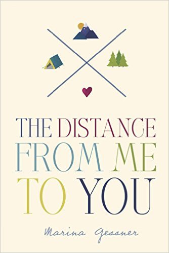 The Distance from Me to You by Marina Gessner