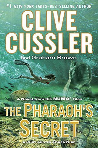 The Pharoah's Secret by Clive Cussler