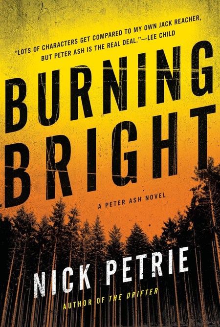 Burning Bright by Nick Petrie