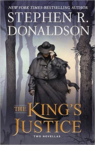The King's Justice by Stephen R. Donaldson