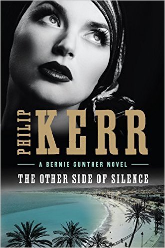 The Other Side of Silence by Philip Kerr