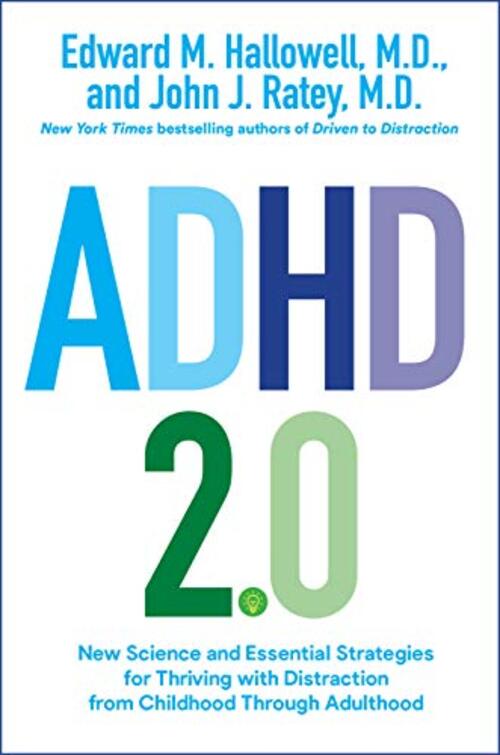 Adhd 2.0 by Edward M. Hallowell