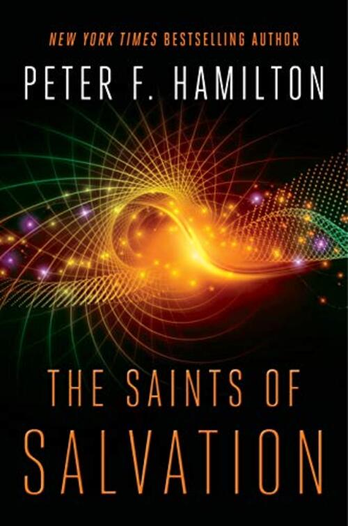The Saints of Salvation by Peter F. Hamilton