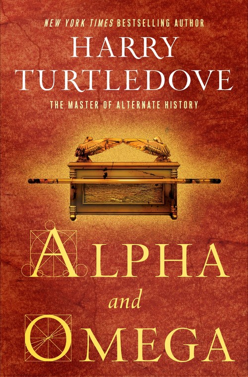 Alpha and Omega by Harry Turtledove