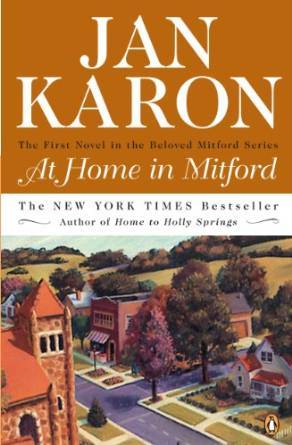 At Home in Mitford by Jan Karon
