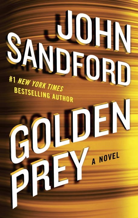 Golden Prey by John Sandford