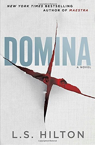 Domina by L.S. Hilton