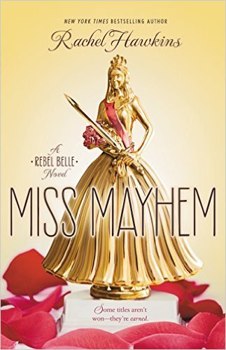 Miss Mayhem by Rachel Hawkins