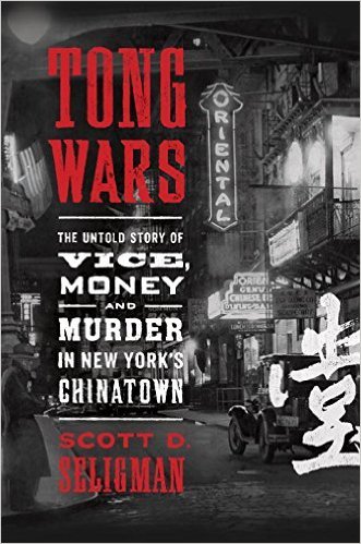 Tong Wars by Scott D. Seligman