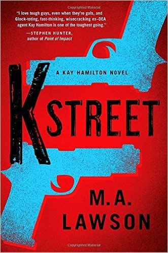K Street by M.A. Lawson