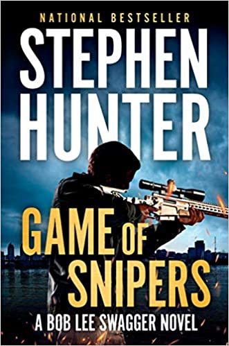 Game of Snipers by Stephen Hunter