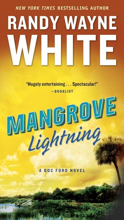Mangrove Lightning by Randy Wayne White