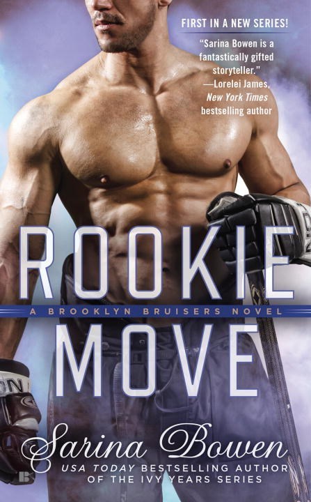 Rookie Move by Sarina Bowen