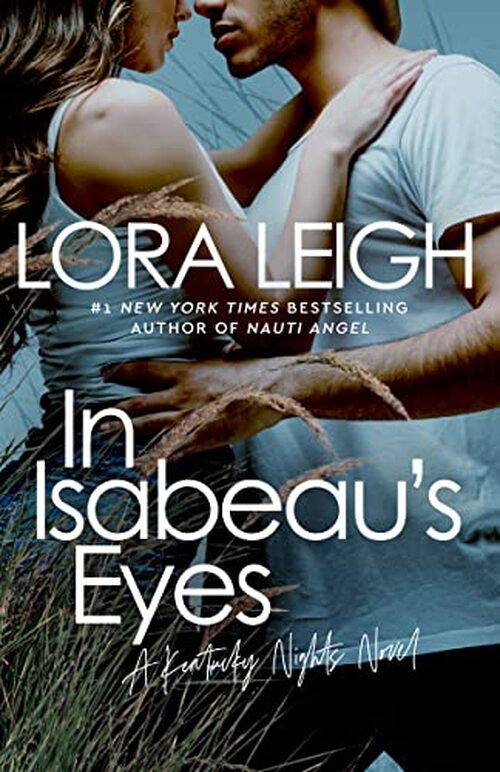 In Isabeau's Eyes by Lora Leigh