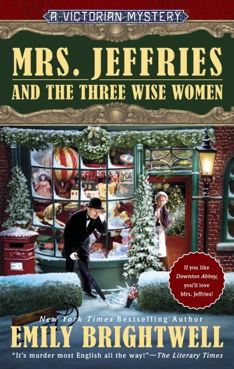 Mrs. Jeffries and the Three Wise Women by Emily Brightwell
