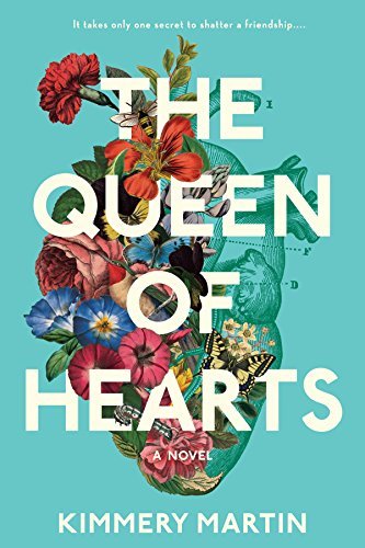 The Queen of Hearts by Kimmery Martin