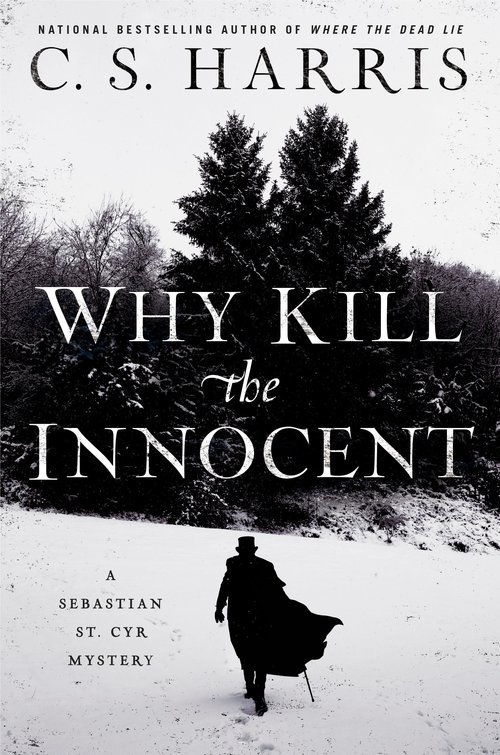 Why Kill the Innocent by C.S. Harris